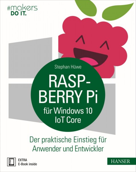&quot;Raspberry Pi für Windows 10 IoT Core&quot; Hanser Verlag Buch - 192 Seiten inkl. E-Book